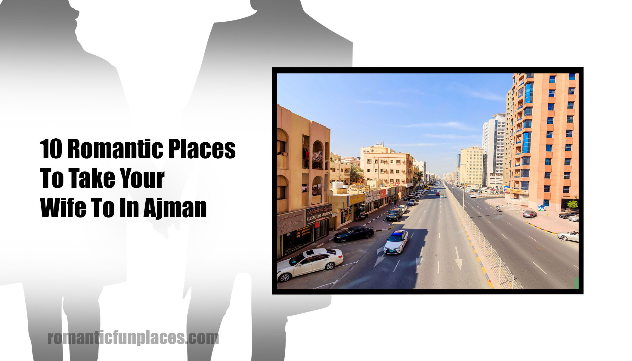 10 Romantic Places To Take Your Wife To In Ajman