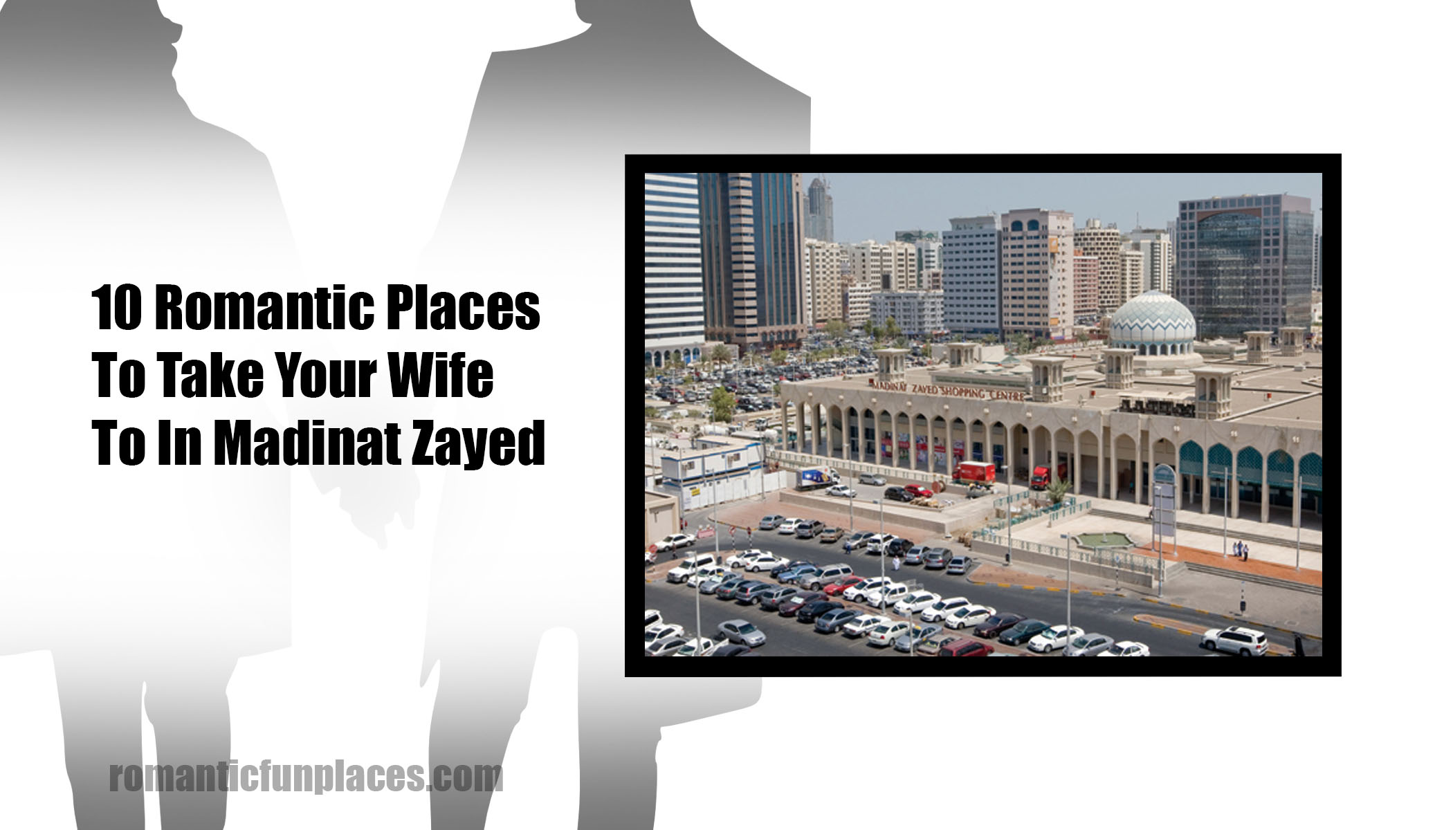 10 Romantic Places To Take Your Wife To In Madinat Zayed