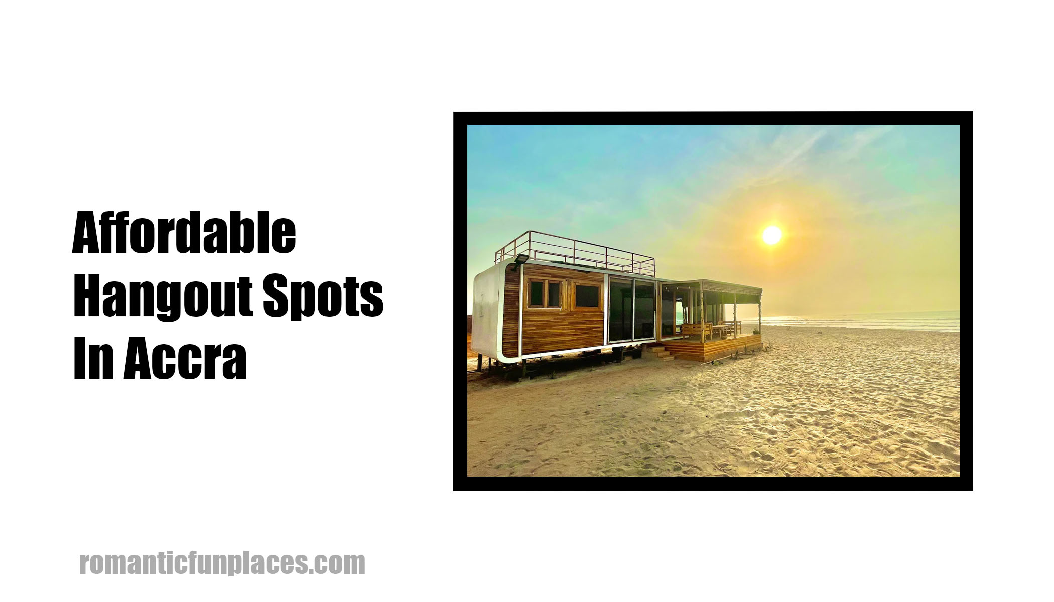 Affordable Hangout Spots In Accra
