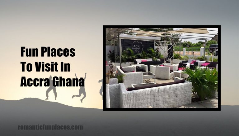 Fun Places To Visit In Accra Ghana