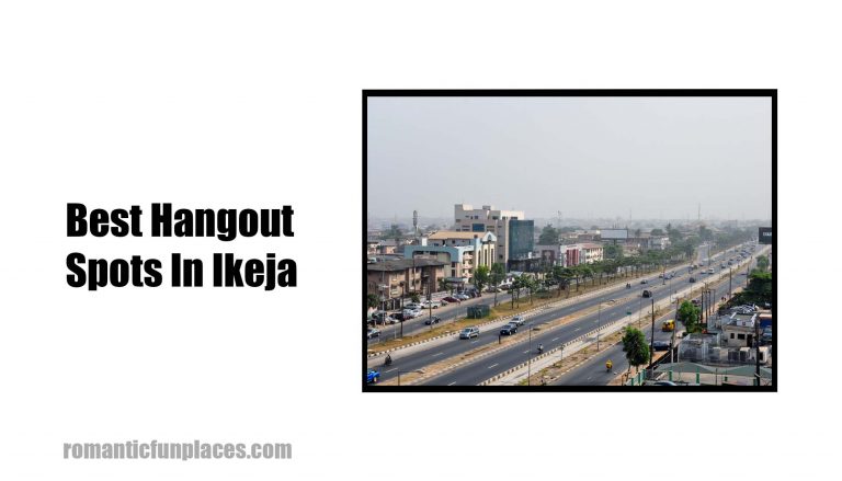 Best Hangout Spots In Ikeja Best Hangout Spots In Ikeja