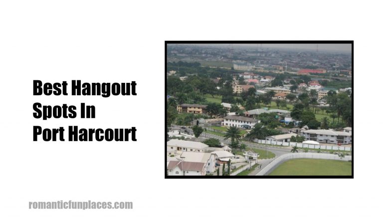 Best Hangout Spots In Port Harcourt