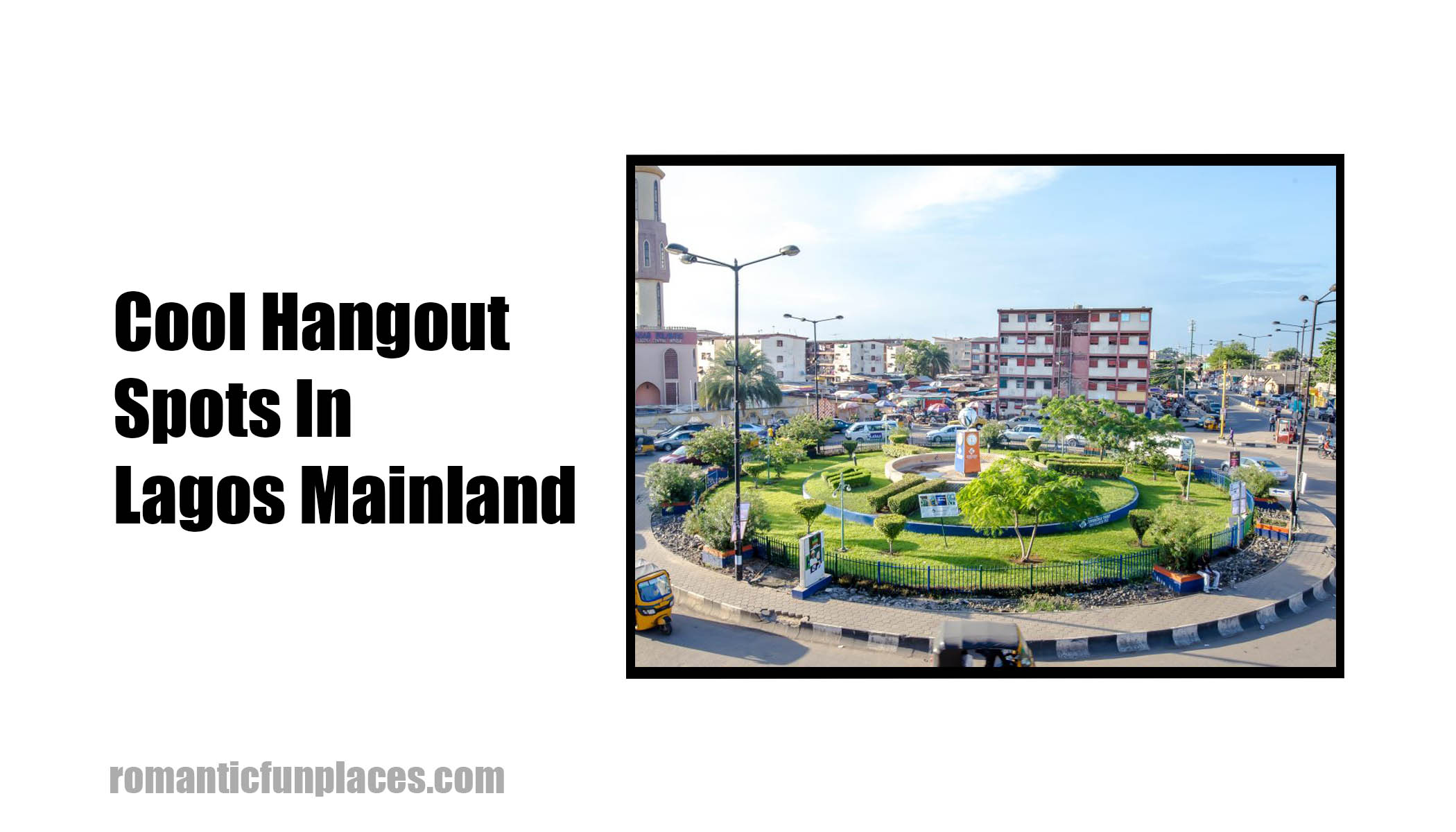 Cool Hangout Spots In Lagos Mainland
