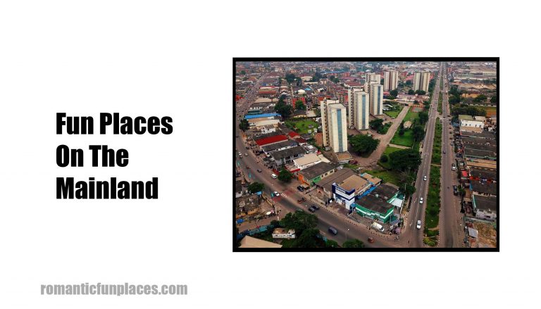 Fun Places On The Mainland