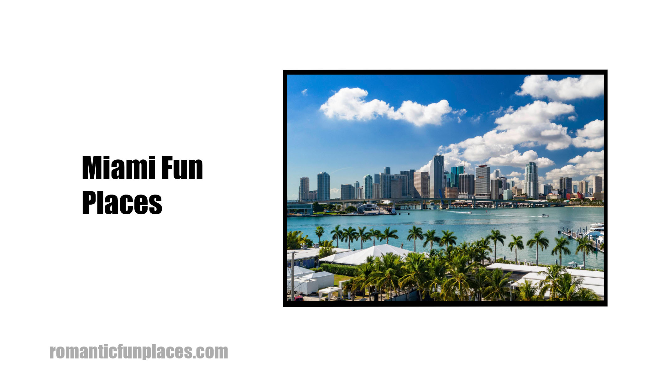 Miami Fun Places