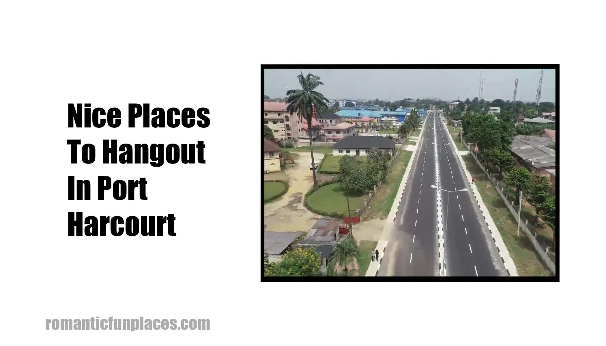 Nice Places To Hangout In Port Harcourt