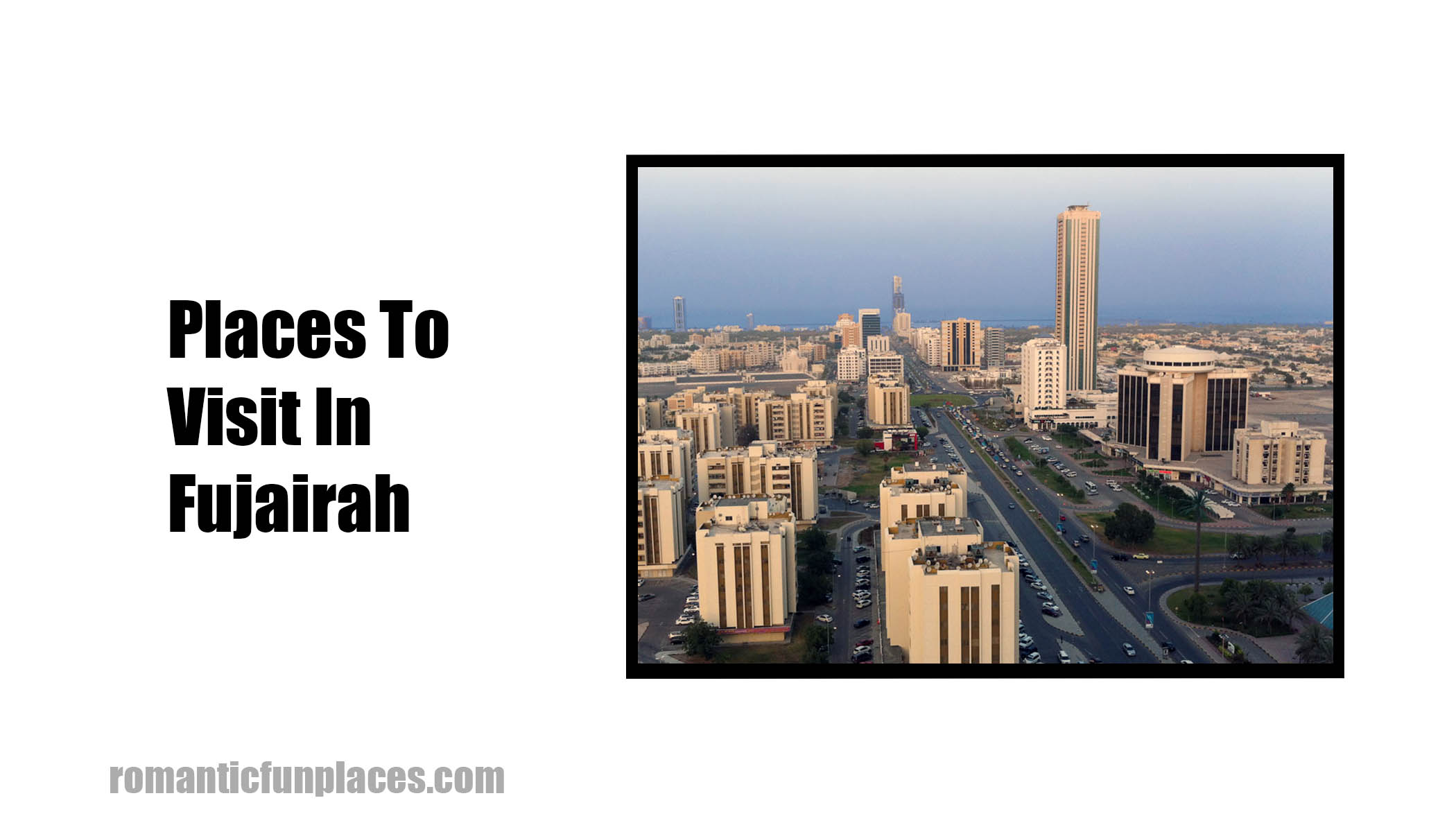 Places To Visit In Fujairah