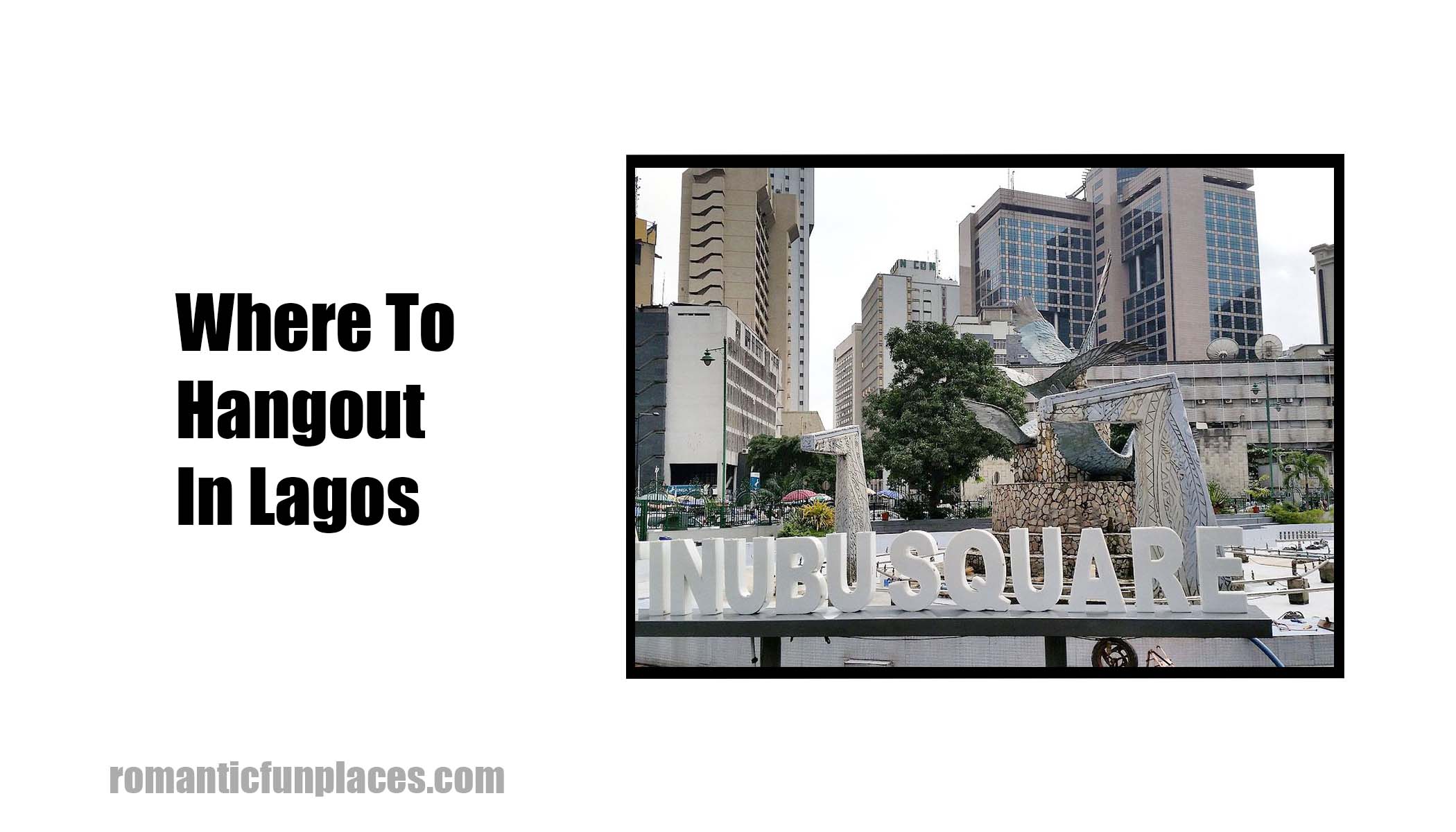 Where To Hangout In Lagos