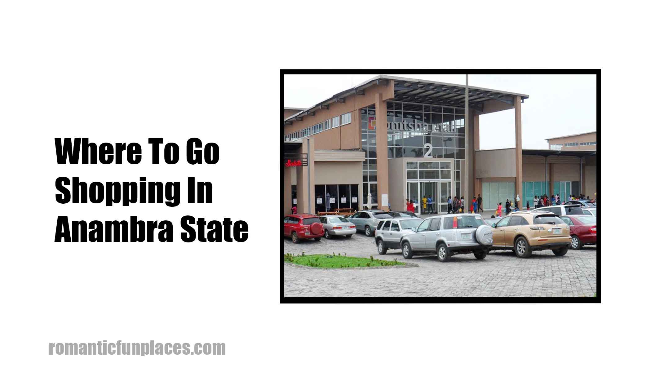 Where To Go Shopping In Anambra State 