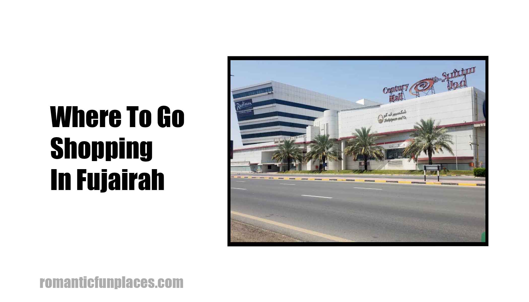 Where To Go Shopping In Fujairah 