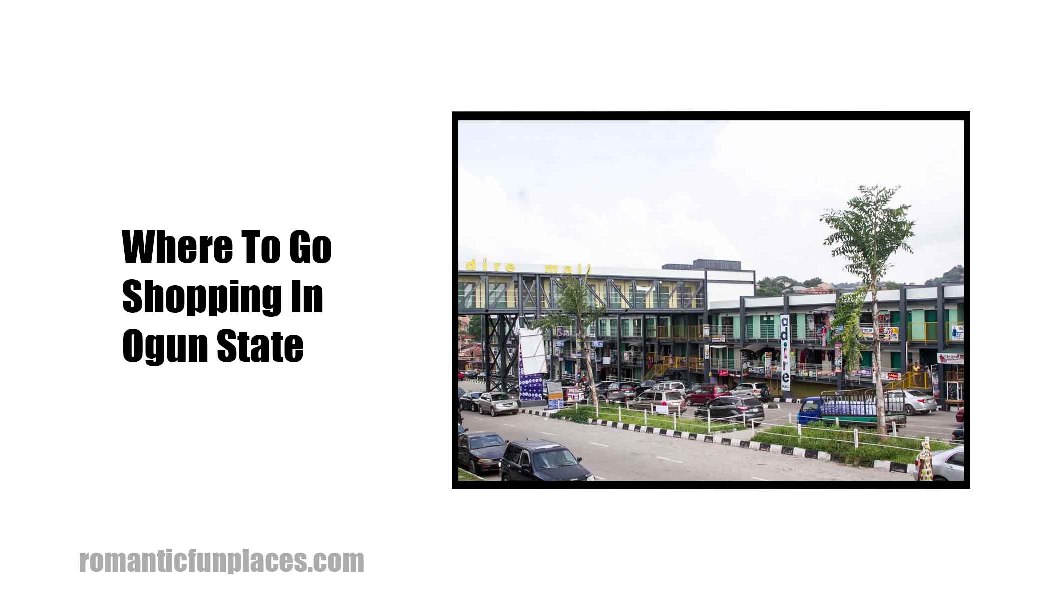 Where To Go Shopping In Ogun State 