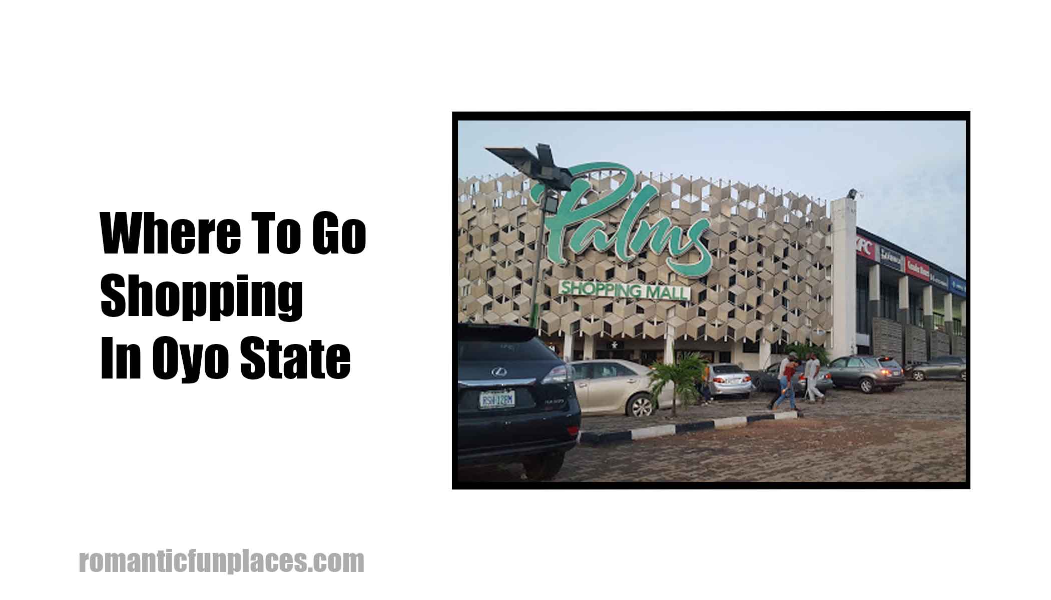 Where To Go Shopping In Oyo State 