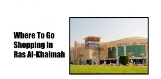 Where To Go Shopping In Ras Al-Khaimah 