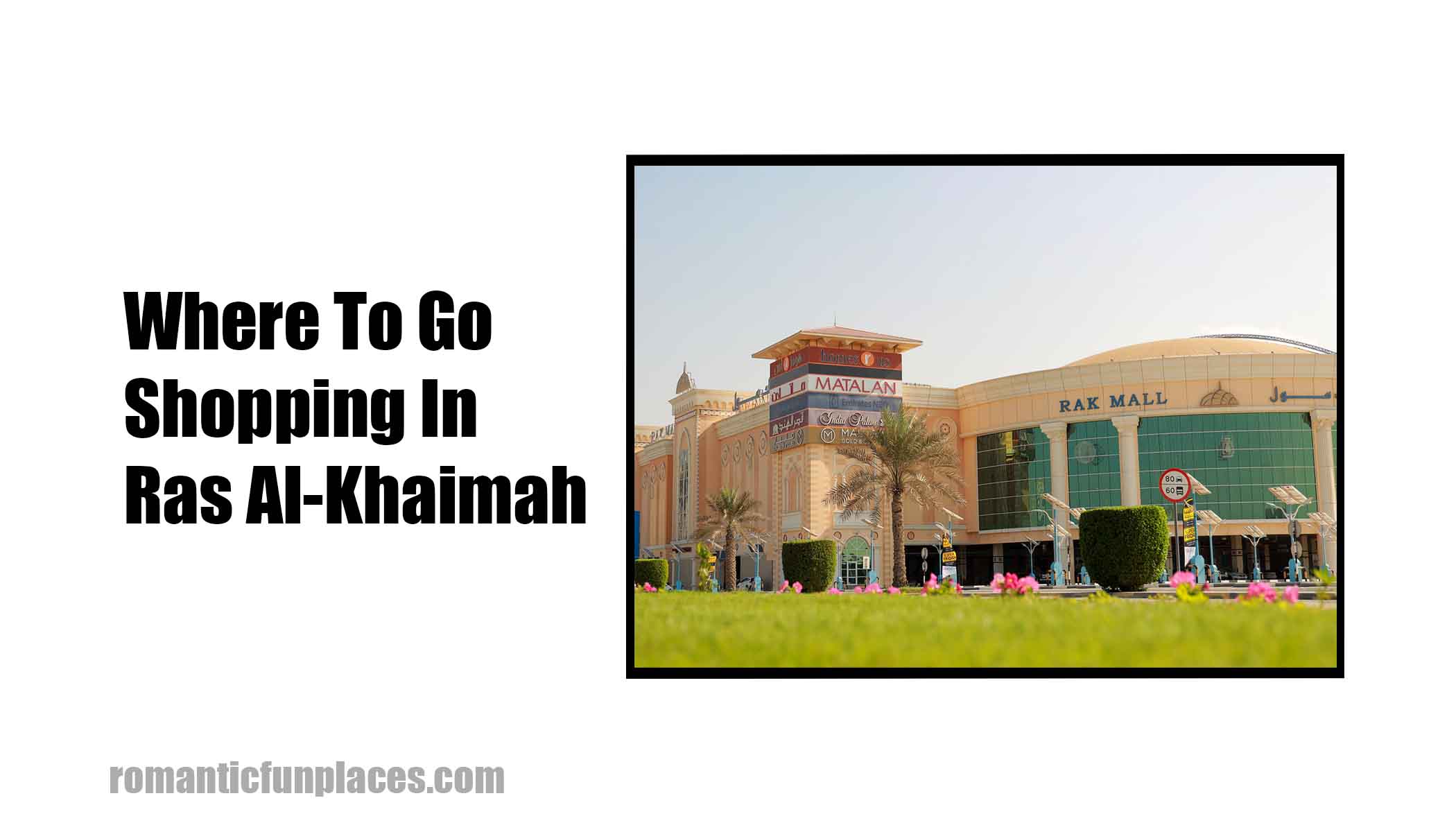Where To Go Shopping In Ras Al-Khaimah 