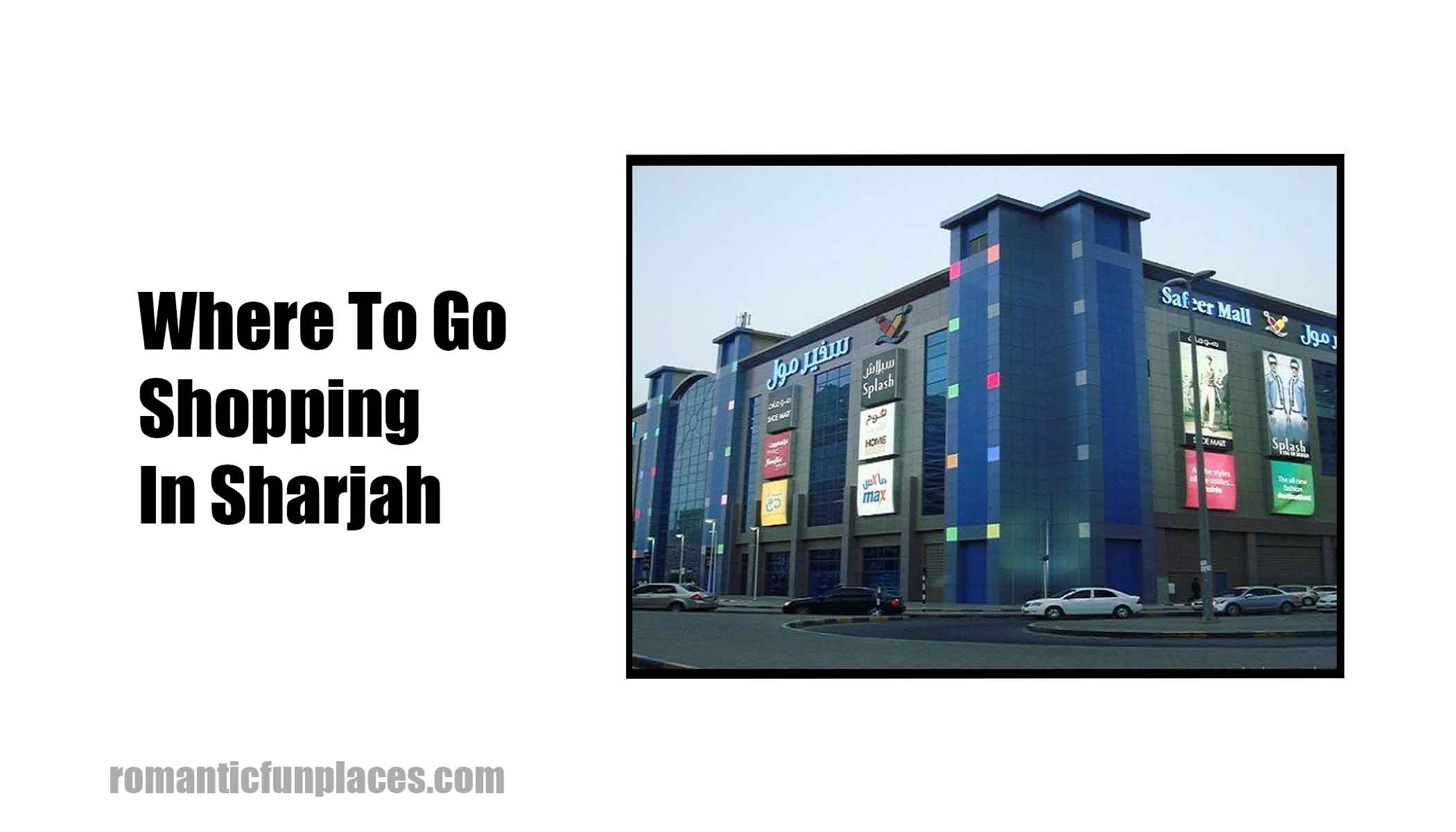 Where To Go Shopping In Sharjah 