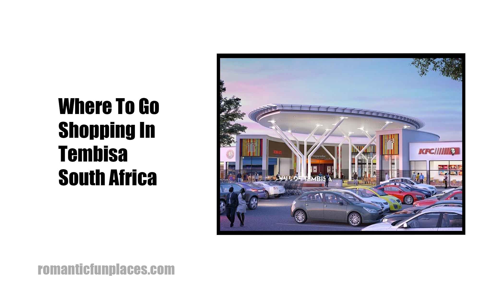 Where To Go Shopping In Tembisa South Africa