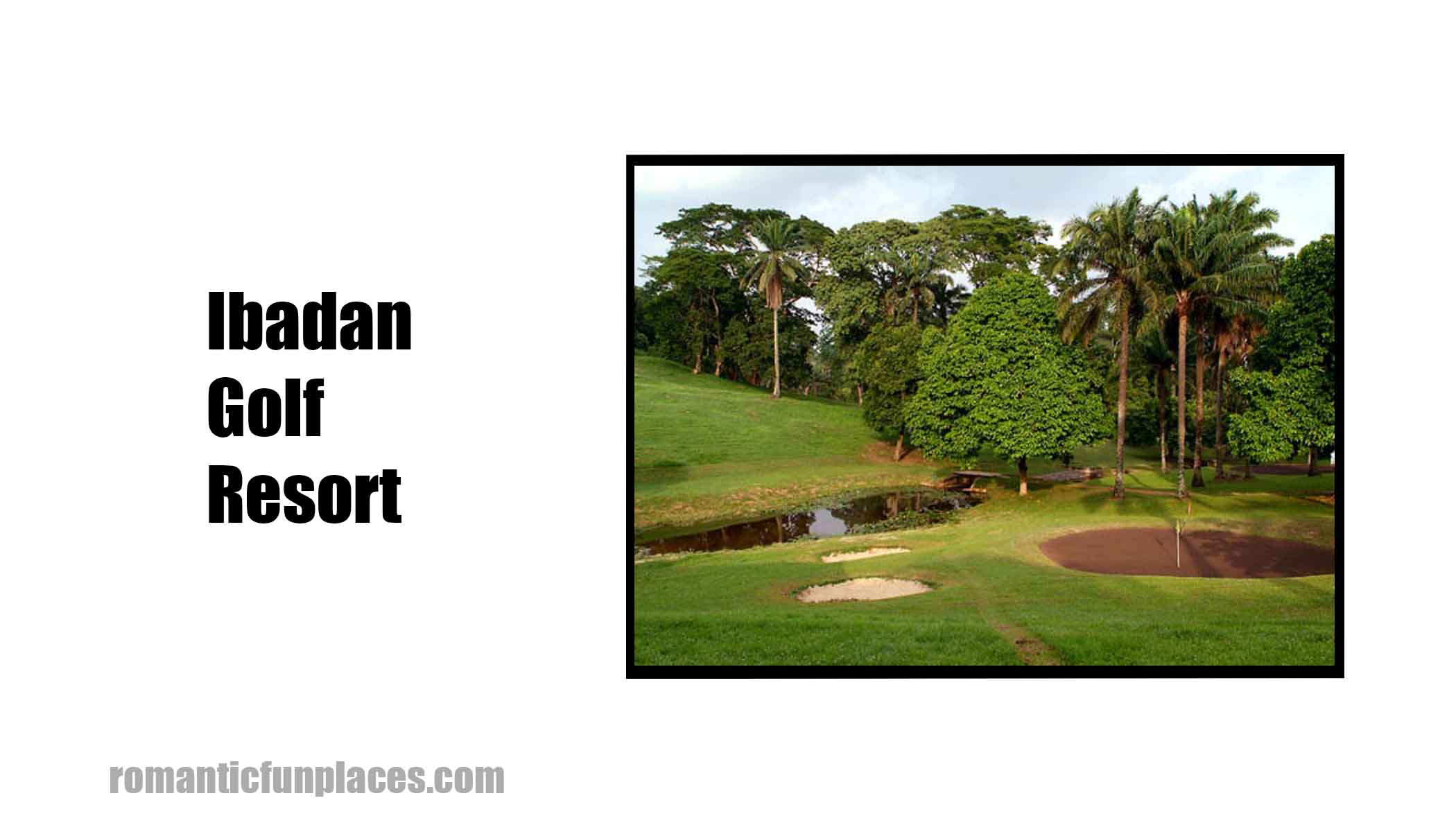 Ibadan Golf Resort