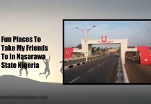 Fun Places To Take My Friends To In Nasarawa State Nigeria