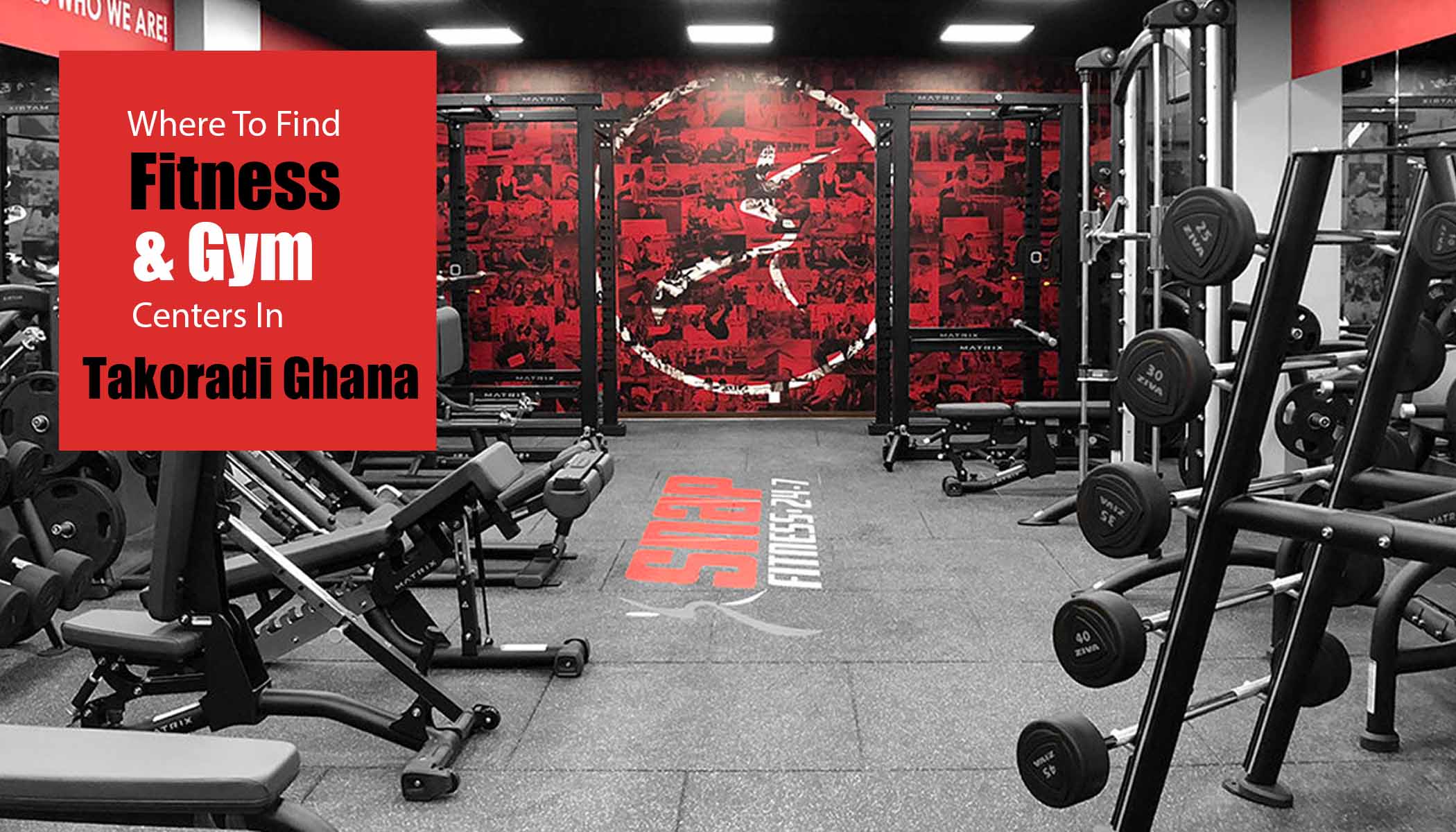 Where to Find Fitness and Gym Centers in Takoradi Ghana