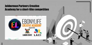 Jobberman Partners EbonyLife Creative Academy for a short-film competition