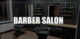 Best 15 Barber Salons in Ajah Lagos State Nigeria