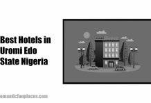 Best Hotels in Uromi Edo State Nigeria