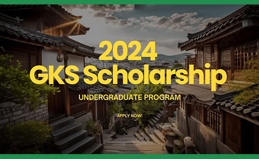 GKS Scholarship - Study For Free in Korea