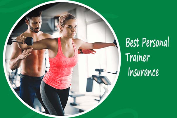 Best Personal Trainer Insurance