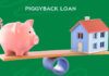 What is a Piggyback Loan?