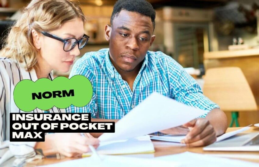 Insurance Out of Pocket Max