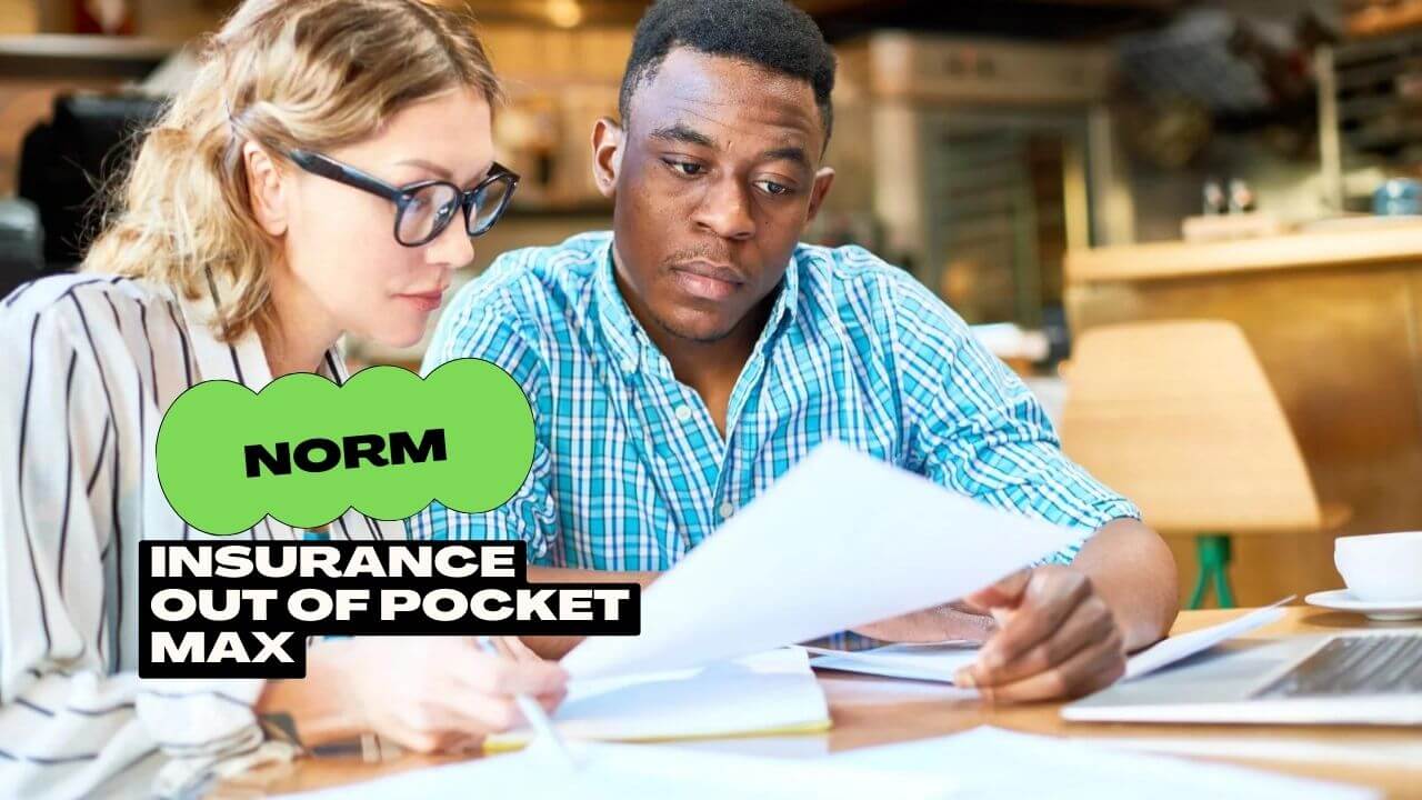 Insurance Out of Pocket Max