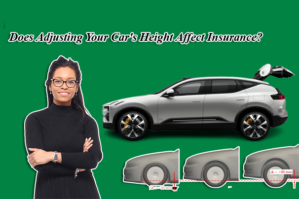 Does Adjusting Your Car's Height Affect Insurance?