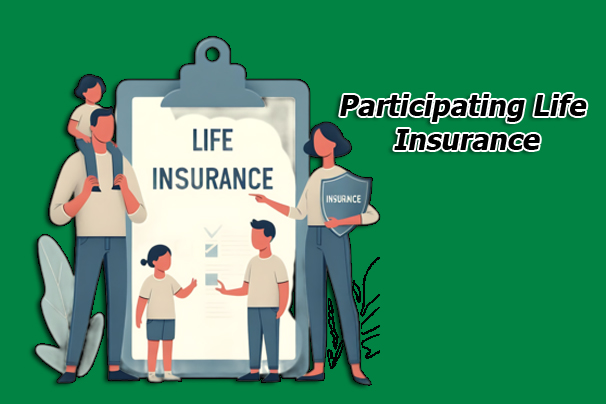 Participating Life Insurance