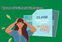What to Do if You’re Denied Life Insurance What to Do if You’re Denied Life Insurance