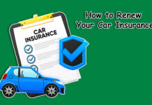 How to Renew Your Car Insurance How to Renew Your Car Insurance