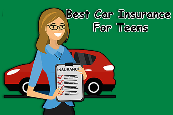 Best Car Insurance For Teens