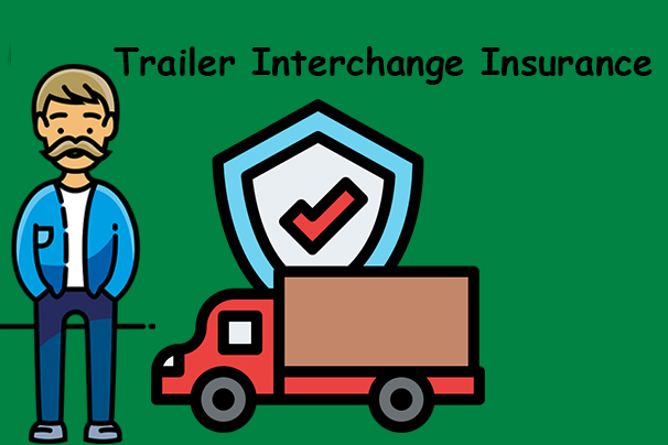 Trailer Interchange Insurance
