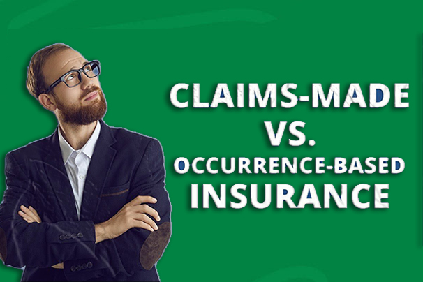 Claims Made vs. Occurrence Policy: What is the Difference?