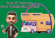 Does RV Insurance Cover Delamination Repairs? Does RV Insurance Cover Delamination Repairs?