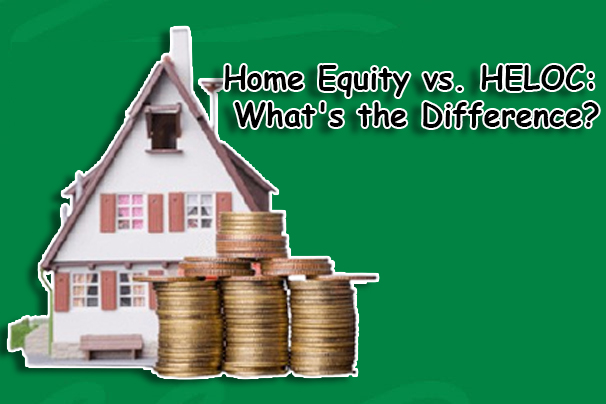 Home Equity vs. HELOC: What's the Difference?