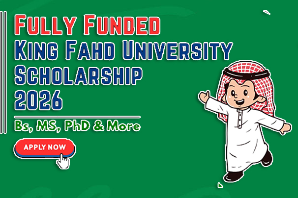 King Fahd University Scholarship 2025