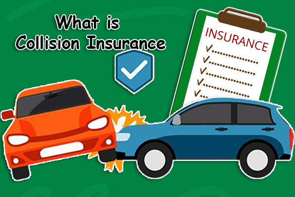What is Collision Insurance
